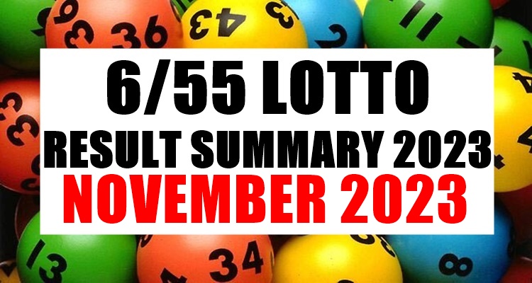 6/55 Lotto Result Summary 2023 For The Month Of November - PCSO Lotto ...